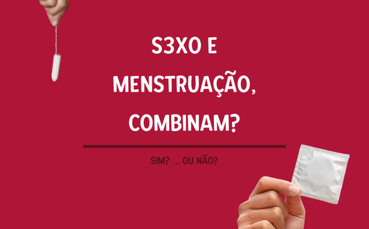 Posso Fazer Sexo Durante Menstruação?