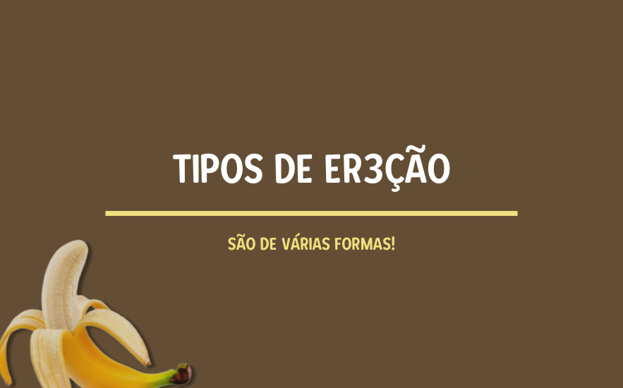 Tipos de Ereção: Conheça as Diferenças e Como Funcionam